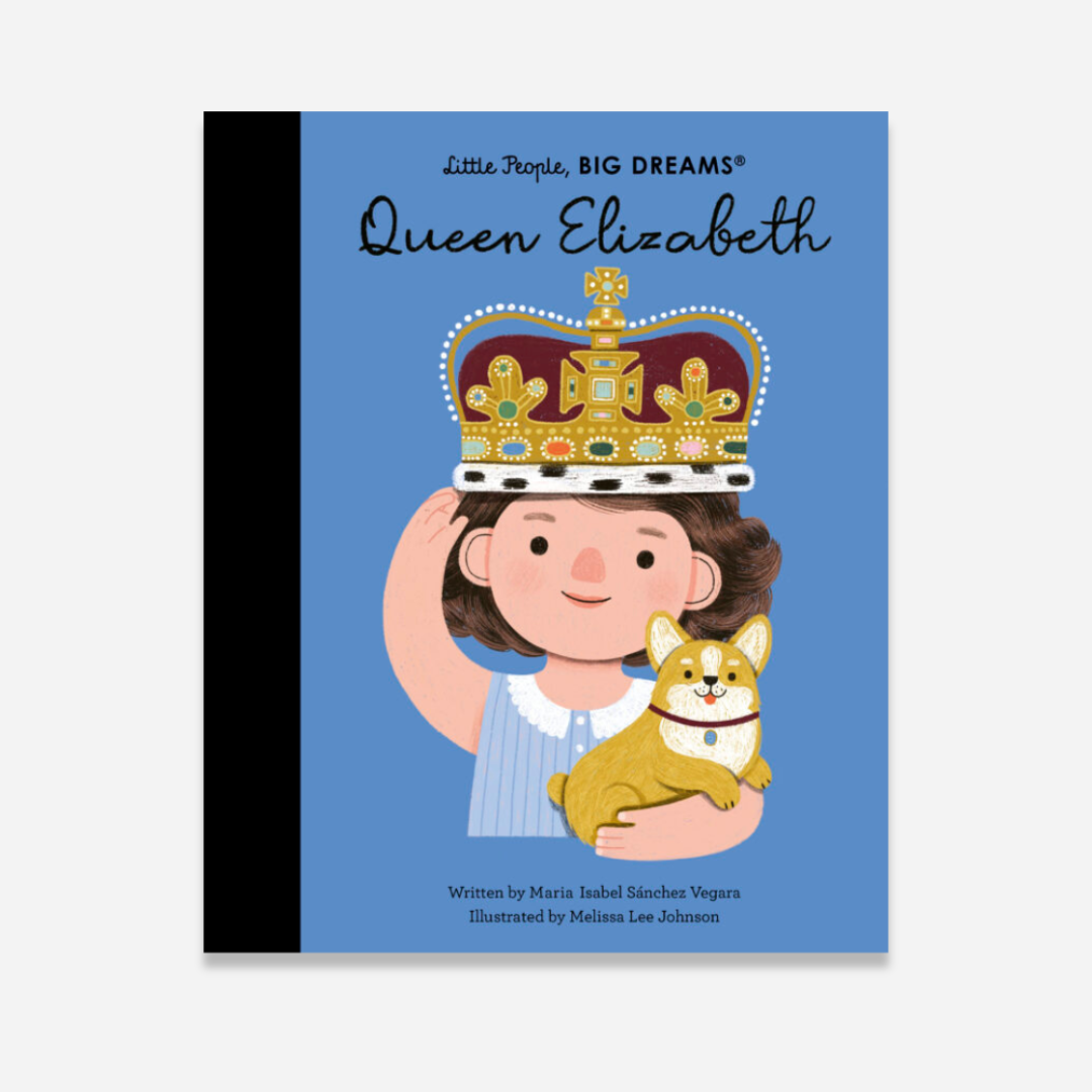 queen elizabeth | little people, big dreams