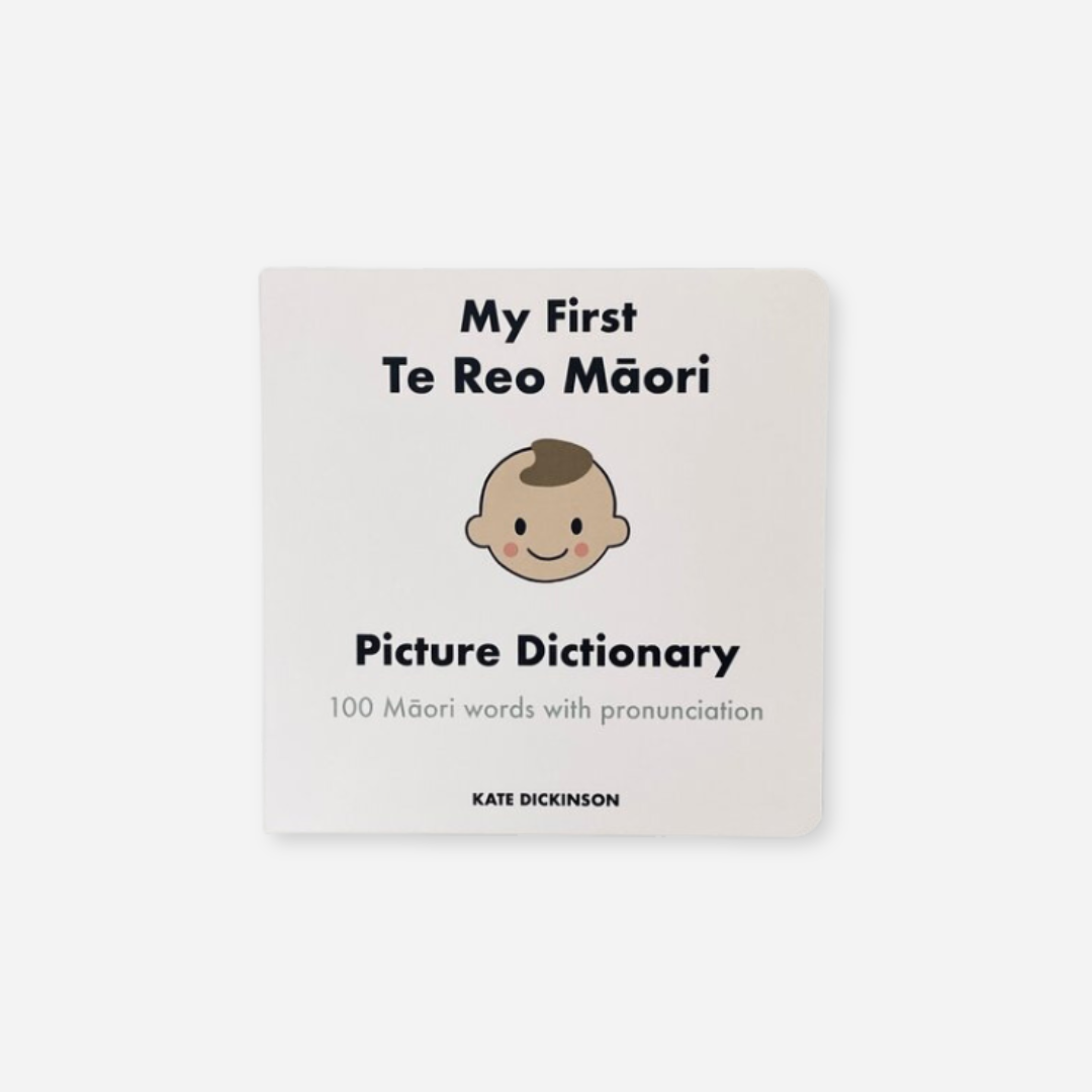 my first reo māori picture dictionary | kate dickinson