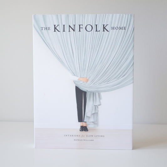 the kinfolk home : interiors for slow living
